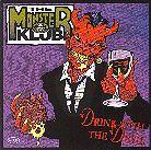 Monster Klub - Drink With The Devil