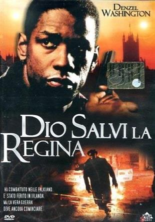 Dio salvi la regina (1989)