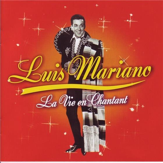 Luis Mariano - La Vie En Chantant 2 CDs
