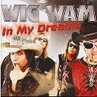 Wig Wam - In My Dreams