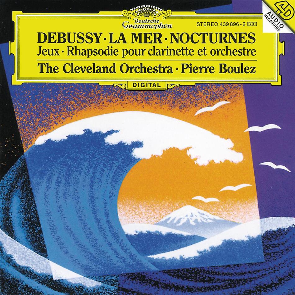 Boulez Pierre/Clo & Claude Debussy (1862-1918) - La Mer/Jeux/Nocturne