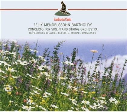 Copenhagen Chamber Soloists & Felix Mendelssohn-Bartholdy (1809-1847) - Concerto For Violin+String Orc