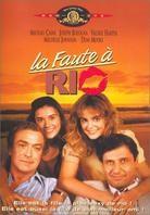 La faute à Rio (1984)