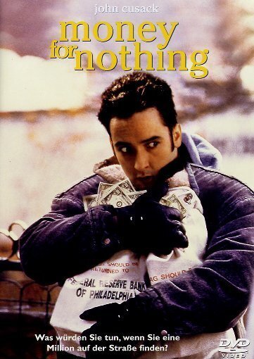 Money for nothing (1993)