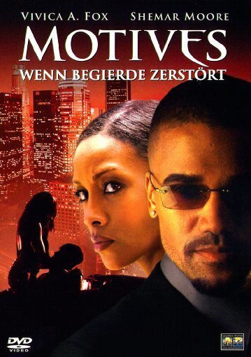 Motives - Wenn Begierde zerstört