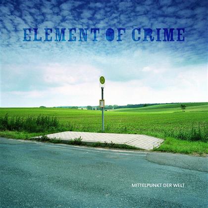 Element Of Crime - Mittelpunkt Der Welt