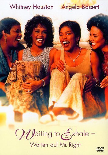 Waiting to exhale - Warten auf Mr. Right