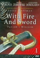 With fire & sword (1999) 2 DVDs