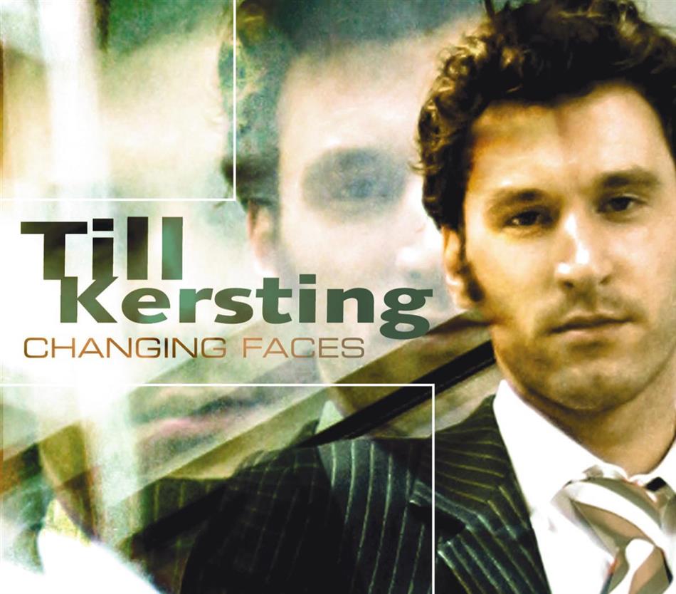 Till Kersting - Changing Faces