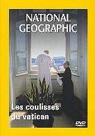 National Geographic - Les coulisses du vatican