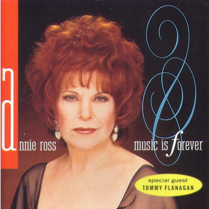 Annie Ross - Music Is Forever