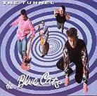 Blue Cats - Tunnel