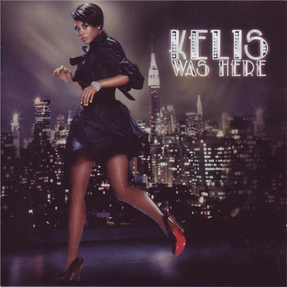 Kelis - Kelis Was Here