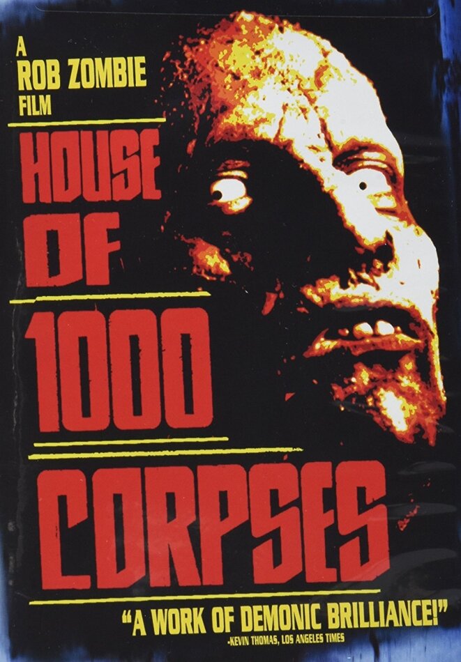 House of 1000 corpses (2003)