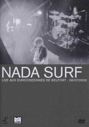 Nada Surf - Live Aux Eurockeennes De Belfort 2003