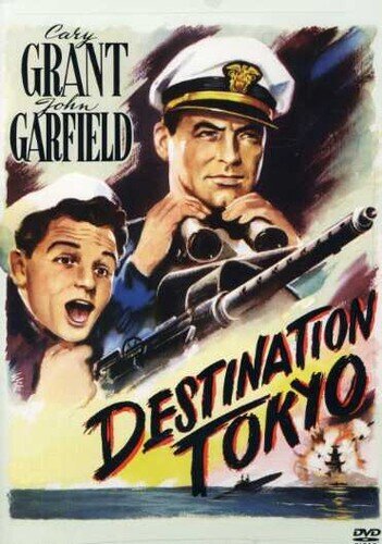 Destination Tokyo (1943)