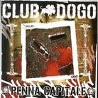 Club Dogo - Penna Capitale