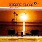 Ambient Lounge - Various 9 2 CDs