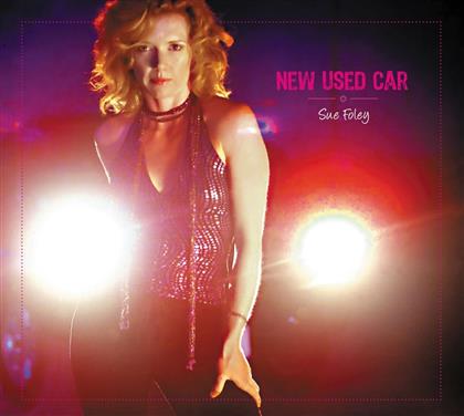 Sue Foley - New Used Car
