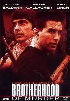 Brotherhood of murder