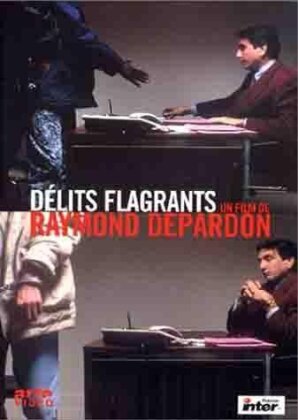 D&eacute;lits flagrants - Collection Raymond Depardon (1994)
