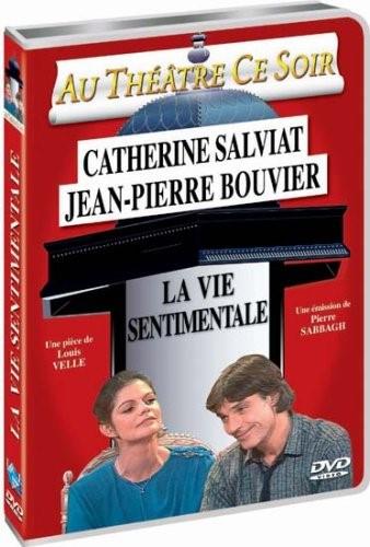 La vie sentimentale (1984) Au théâtre ce soir