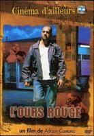 L'ours rouge - (Collection Cinéma d'ailleurs)