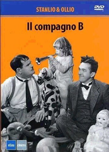 Stanlio & Ollio - Il compagno B
