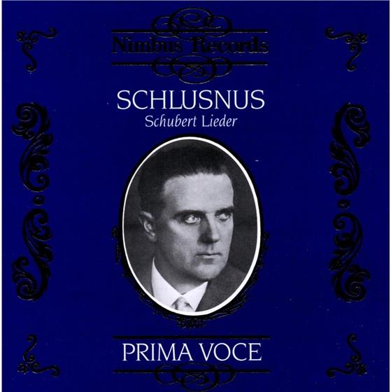 Heinrich Schlusnus & Franz Schubert (1797-1828) - Lieder