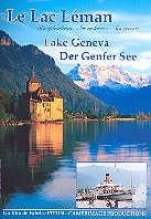 Le Lac L&eacute;man - Lake Geneva - Der Genfer See