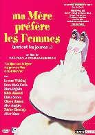 Ma mère préfère les femmes (surtout les jeunes...)