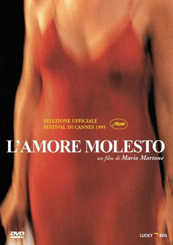 L'amore molesto (1995)