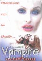Vampire obsession