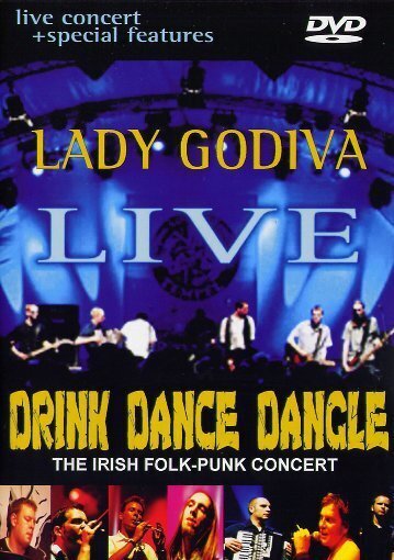 Lady Godiva - Drink Dance Dangle