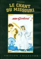Le chant du Missouri (1944) Édition Collector