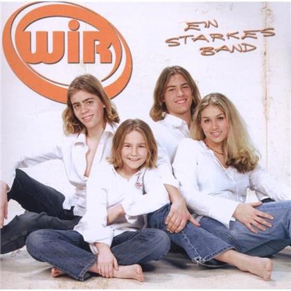 Wir - Ein Starkes Band