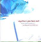 Hank Shizzoe & Claudia Bettinaglio - Why Don't You Love Me