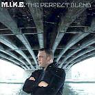 Mike - Perfect Blend 2 CDs