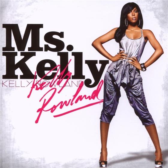Kelly Rowland - Ms. Kelly European Edition