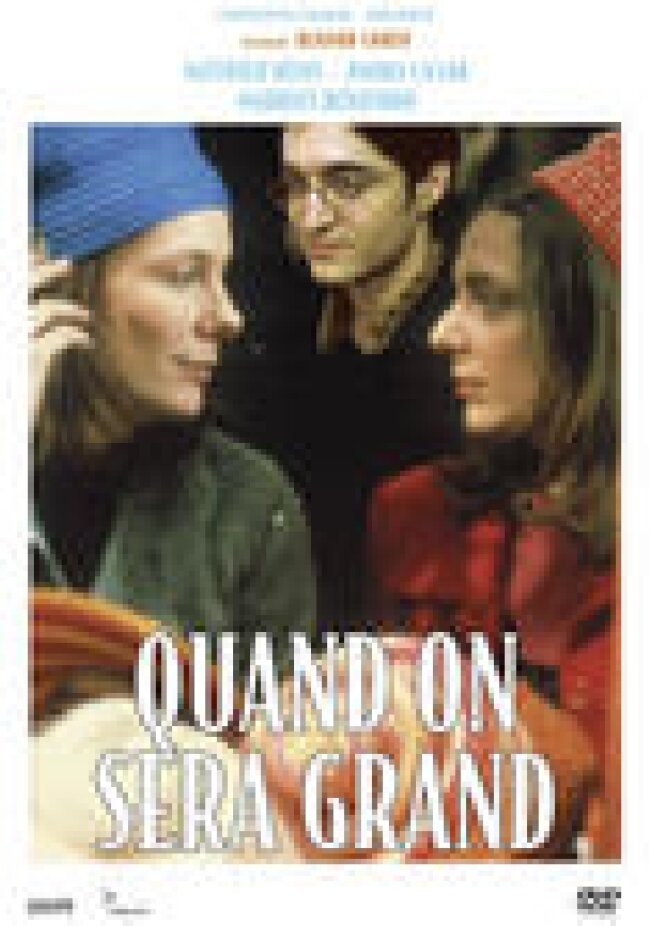 Quand on sera grand (2000)