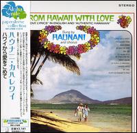 Haunani Kahalewai - From Hawaii With Love Limited Edition, 2 CDs
