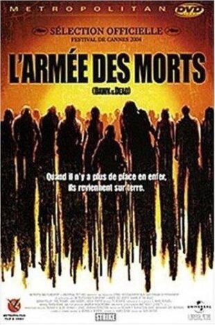 L'armée des morts (2004) Deluxe Edition