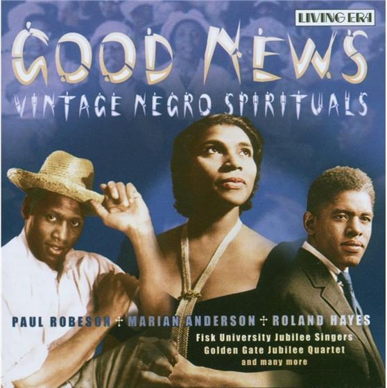 Paul Roberson - Good News, Vintage Negro Spirituals