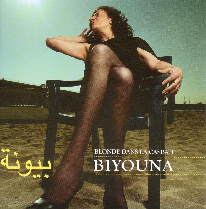 Biyouna - Blonde Dans La Casbah