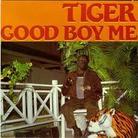 Tiger - Good Boy Me