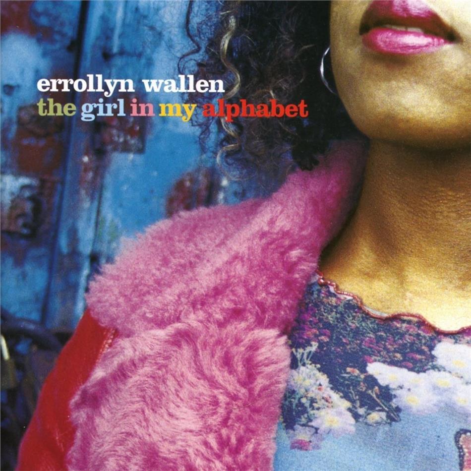 Erollyn Wallen - Girl In My Alphabet