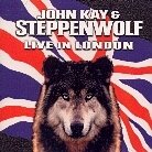 John Kay & Steppenwolf - Live In London