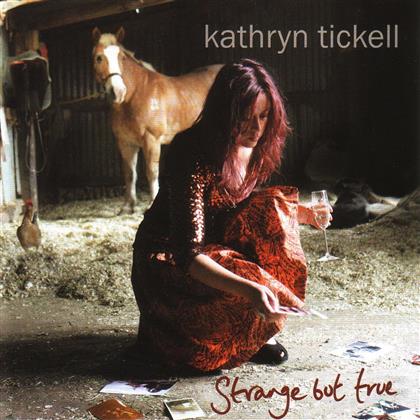 Kathryn Tickell - Strange But True