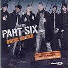 Part Six - Drive So Far