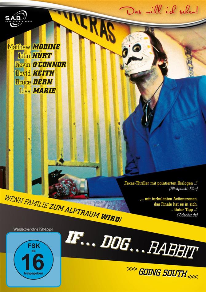 If... Dog... Rabbit... - Going South